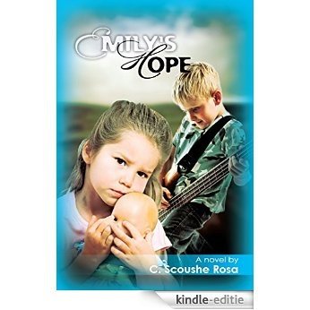 Emily's Hope (English Edition) [Kindle-editie]