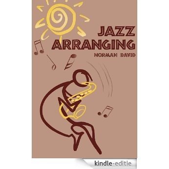 Jazz Arranging [Kindle-editie]
