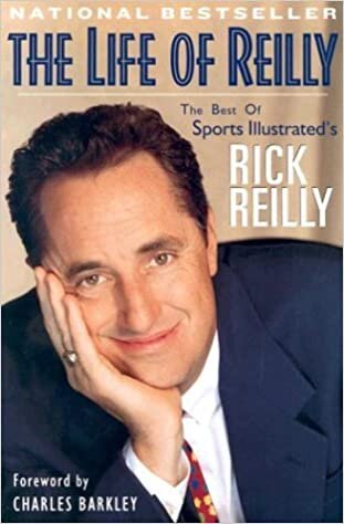 indir The Life of Reilly: The Best of Sports Illustrated&#39;s Rick Reilly