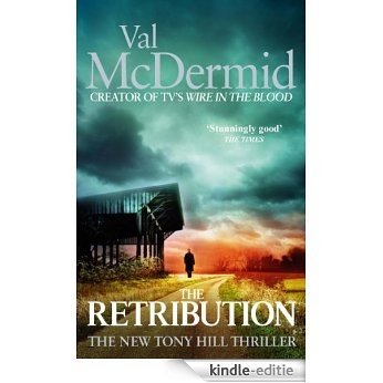 The Retribution: (Tony Hill and Carol Jordan, Book 7) [Kindle-editie] beoordelingen