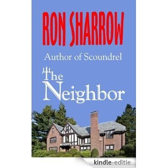 The Neighbor (A Bruce West Novel Book 6) (English Edition) [Kindle-editie] beoordelingen