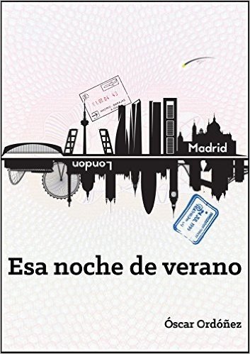 Esa noche de verano (Spanish Edition)