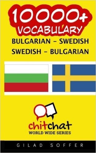 10000+ Bulgarian - Swedish Swedish - Bulgarian Vocabulary