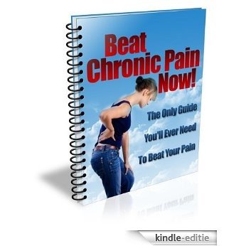 "Beat Chronic Pain Now!" Volume 2 ("Beat Chronic Pain Now" Series) (English Edition) [Kindle-editie] beoordelingen