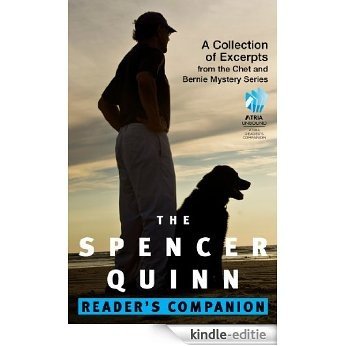 The Spencer Quinn Reader's Companion: A Collection of Excerpts from the Chet and Bernie Mystery Series (English Edition) [Kindle-editie]