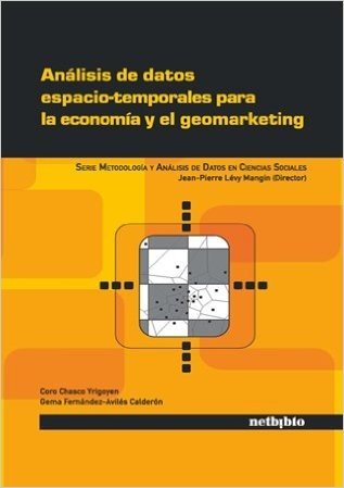 Anlisis de Datos Espacio-Temporales Para La Economa y El Geomarketing