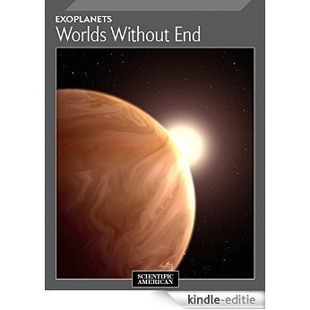 Exoplanets: Worlds Without End [Kindle-editie]
