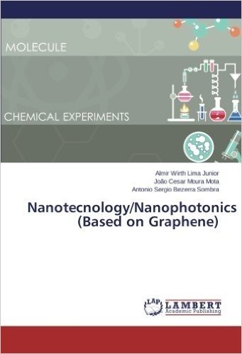 Nanotecnology/Nanophotonics (Based on Graphene)