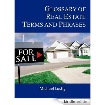 Glossary of Real Estate Terms and Phrases (English Edition) [Kindle-editie] beoordelingen