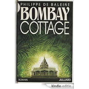Bombay cottage [Kindle-editie]