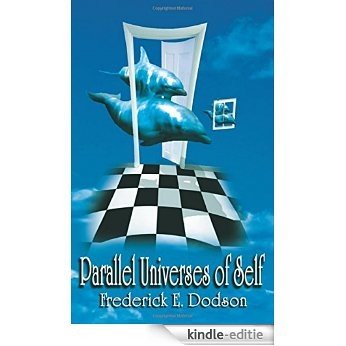 Parallel Universes of Self (English Edition) [Kindle-editie]