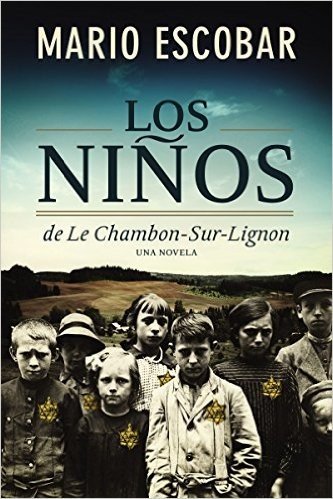 Los Ninos de Le Chambon-Sur-Lignon