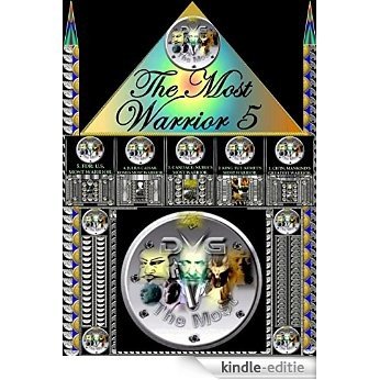 The Most Warrior 5.: FDR, Julius Caesar, Candace, King Tut, & Ch'in. (English Edition) [Kindle-editie]
