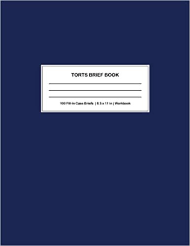 indir Torts Brief Book: 100 Case Brief Forms | Fill-In Table of Contents | Write-In Course Outline | Mnemonic Worksheet | 8.5 x 11 Inches