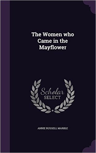 The Women Who Came in the Mayflower baixar