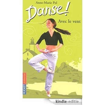 Danse ! tome 9 (Pocket Jeunesse) [Kindle-editie]