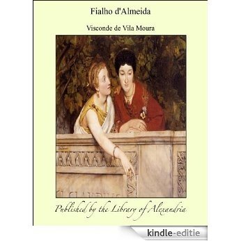 Fialho d'Almeida [Kindle-editie]