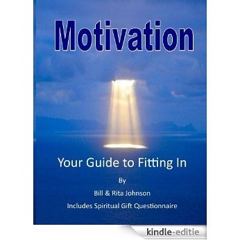 Motivation: Spiritual Gifts generate success (English Edition) [Kindle-editie]