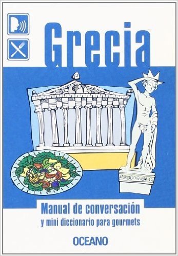 Grecia - Manual de Conversacion y Mini Diccionario