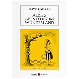 Alices Abenteuer im Wunderland (Almanca)