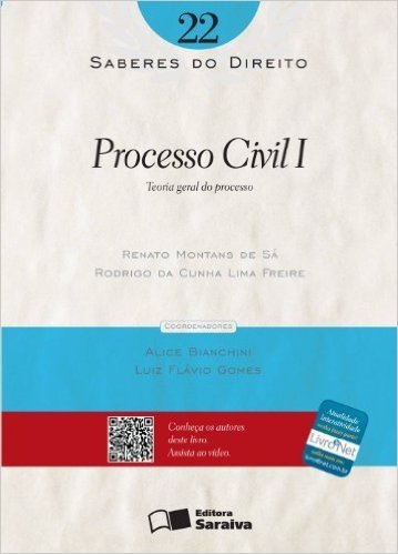 Processo Civil I - Volume 22. Coleção Saberes do Direito