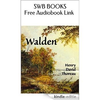 Walden (Illustrated): Free Audiobook Link (English Edition) [Kindle-editie]