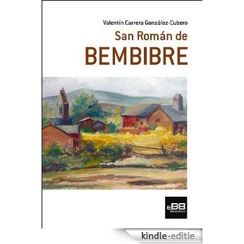 ebook de San Román de Bembibre (Spanish Edition) [Kindle-editie]