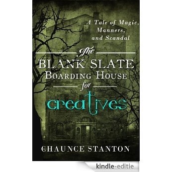 Blank Slate Boarding House for Creatives (English Edition) [Kindle-editie]