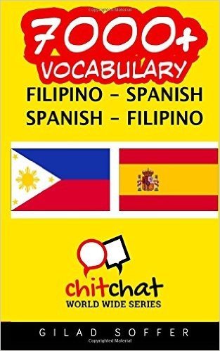 7000+ Filipino - Spanish Spanish - Filipino Vocabulary