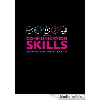 Communication Skills: Stepladders to success for the professional (English Edition) [Kindle-editie]