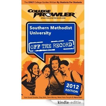 Southern Methodist University 2012 (English Edition) [Kindle-editie]