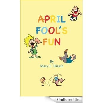 April Fool's Fun (English Edition) [Kindle-editie]