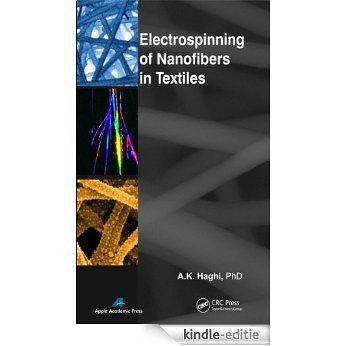 Electrospinning of Nanofibers in Textiles [Print Replica] [Kindle-editie]