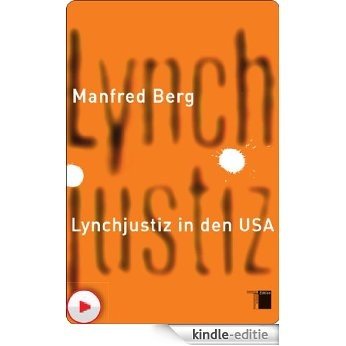Lynchjustiz in den USA (German Edition) [Kindle-editie]