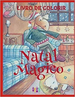 ✌ Natal Magico Livro de Colorir ✌ Livros Infantis de Colorir ✌ (Livro de Colorir Infantil), Album de Colorir: ✌ Magic ... Book Kids) Portuguese Edition ✌
