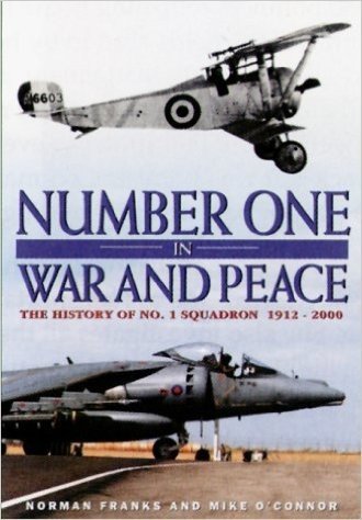 Number One in War and Peace: The History of No. 1 Squadron 1912-2000