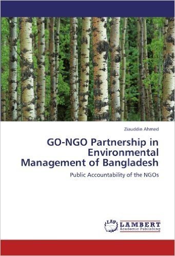 Go-Ngo Partnership in Environmental Management of Bangladesh