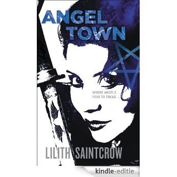 Angel Town (Jill Kismet Book 6) (English Edition) [Kindle-editie]