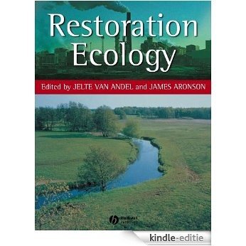 Restoration Ecology: The New Frontier [Kindle-editie] beoordelingen