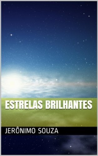 Estrelas Brilhantes (Astronomia Livro 2)