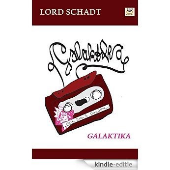 Galaktika (German Edition) [Kindle-editie]