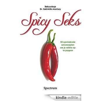 Spicy Seks [Kindle-editie]