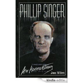 Phillip Singer : An Accounting (English Edition) [Kindle-editie]