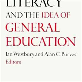 Cultural Literacy and the Idea of General Education (Yearbook of the National Society for the Study of Education): Cultural Literacy and the Idea of General Education Pt. 2