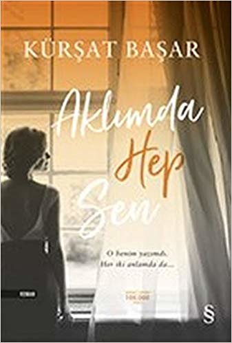 Aklimda Hep Sen Galiba Hayat Romanlara Benzemiyor Pdf Indir
