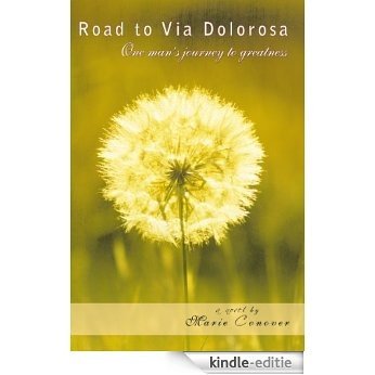 Road to Via Dolorosa (English Edition) [Kindle-editie]