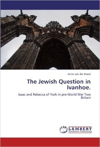 The Jewish Question in Ivanhoe.