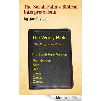 Sarah Palin's Biblical Interpretation (English Edition) [Kindle-editie]