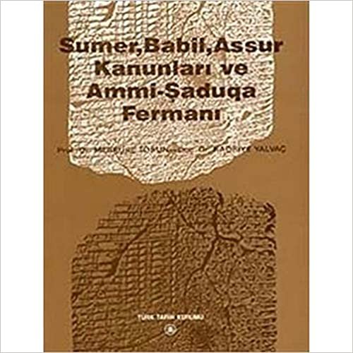 indir Sumer, Babil, Assur Kanunları ve Ammi-Saduqua Ferm