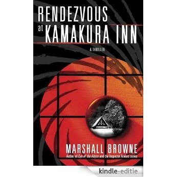 Rendezvous at Kamakura Inn (Thomas Dunne Books) [Kindle-editie]